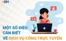 Dịch vụ công trực tuyến và những tiện ích